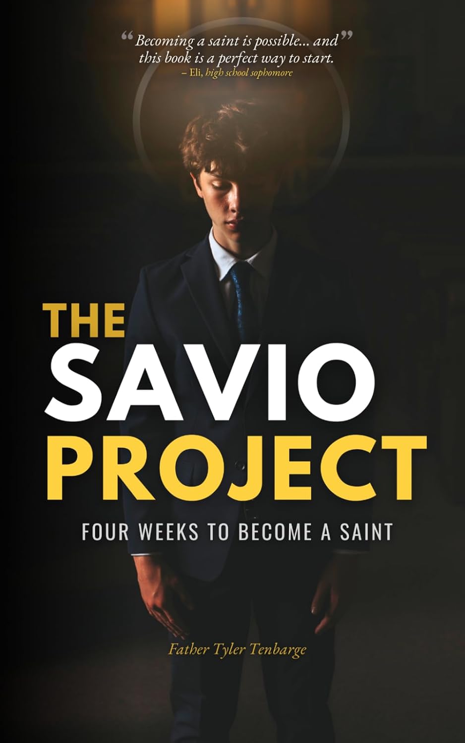 The Savio Project: Four Weeks to Become a Saint