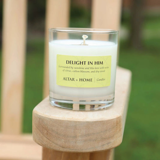 Delight in Him - Scented Candle