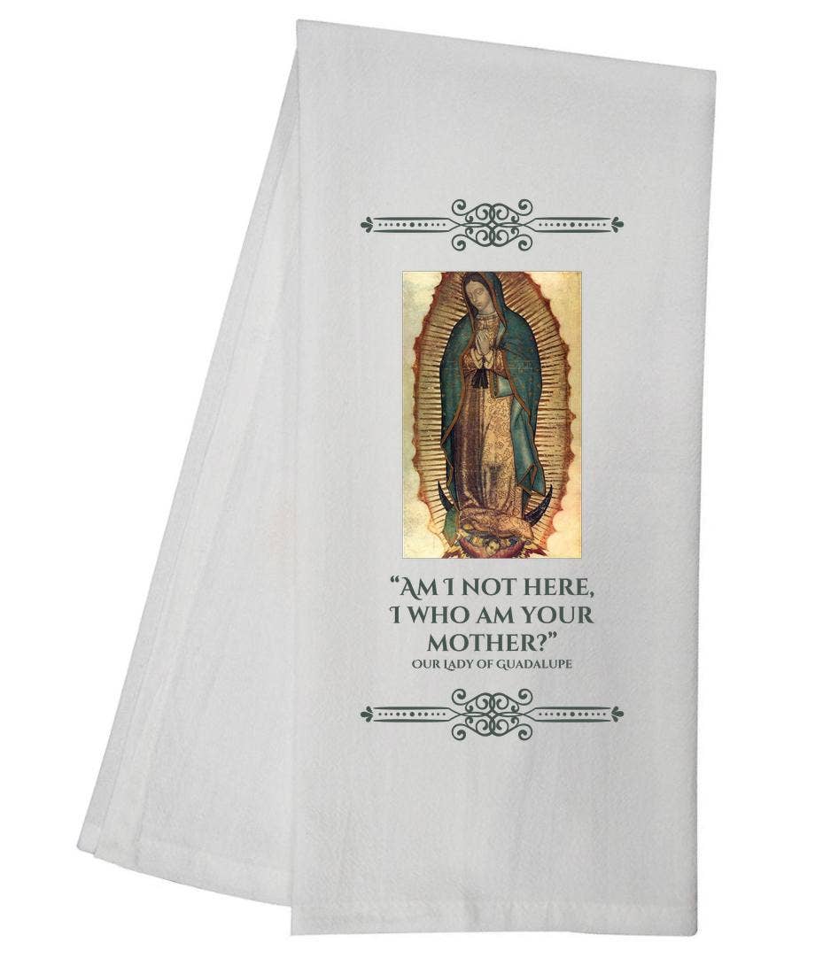 Our Lady Of Guadalupe Tea Towel Catholic Gift  6761 SLTT1047