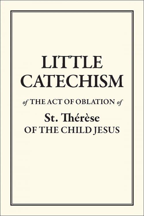 Little Catechism of St Therese